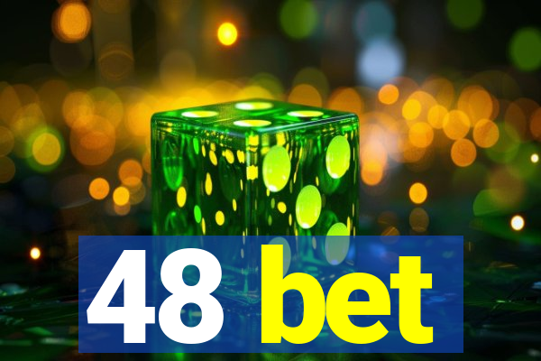 48 bet